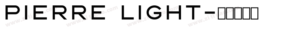 Pierre Light字体转换